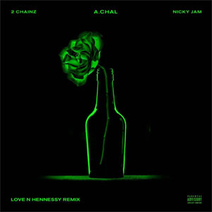 Disco Love N Hennessy de A.CHAL