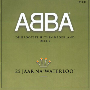 Disco 25 Jaar Na Waterloo Volume 2 de ABBA
