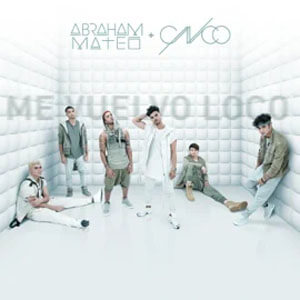 Disco Me Vuelvo Loco de Abraham Mateo