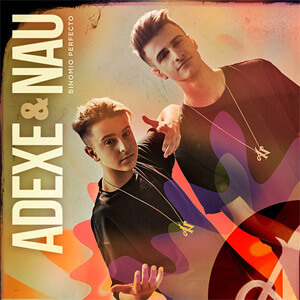 Disco Binomio Perfecto de Adexe y Nau