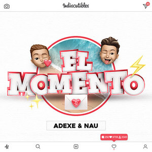Disco El Momento de Adexe y Nau