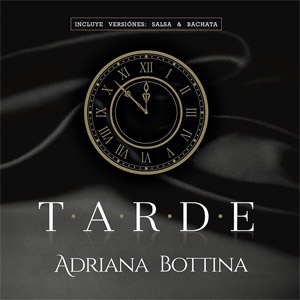 Disco Tarde de Adriana Bottina