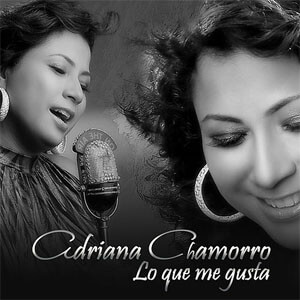Disco Lo Que Me Gusta de Adriana Chamorro