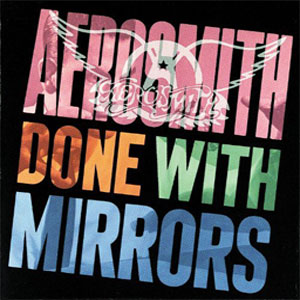 Disco Done With Mirrors de Aerosmith