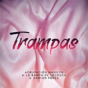 Disco Trampas de Agrupación Marilyn