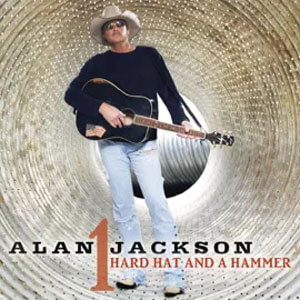 Disco Hard Hat and a Hammer de Alan Jackson