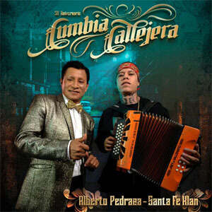 Disco Cumbia Callejera de Alberto Pedraza