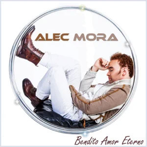 Disco Bendito Amor Eterno de Alec Mora