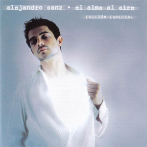 Disco El Alma Al Aire (Edición Especial) de Alejandro Sanz