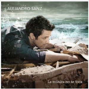 Disco La Música No Se Toca de Alejandro Sanz