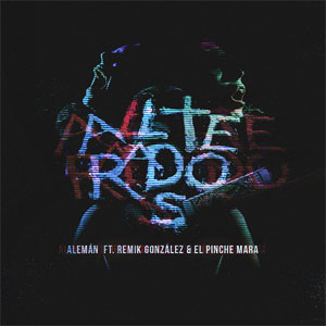 Disco Alterados de Alemán