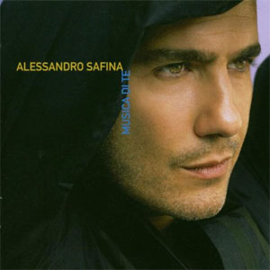 Disco Musica Di Te de Alessandro Safina