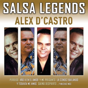 Disco Salsa Legends de Alex D'castro