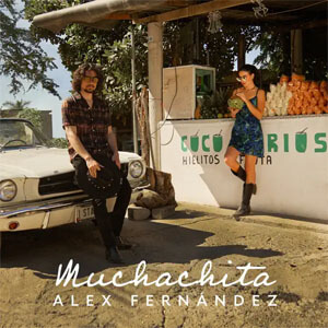 Disco Muchachita de Alex Fernández