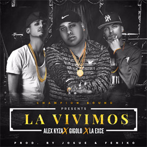 Disco La Vivimos de Alex Kyza
