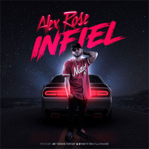 Disco Infiel  de Alex Rose
