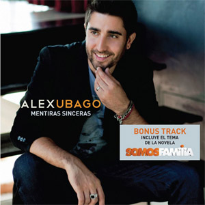 Disco Mentiras Sinceras (Deluxe Edition) de Álex Ubago