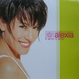 Disco Ti Amo Ti Amo - EP de Alexia
