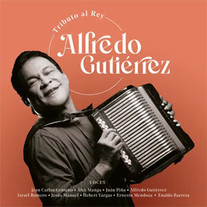 Disco Tributo al Rey Alfredo Gutiérrez de Alfredo Gutiérrez