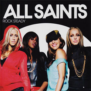 Disco Rock Steady de All Saints
