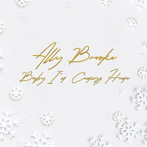 Disco Baby I'm Coming Home de Ally Brooke