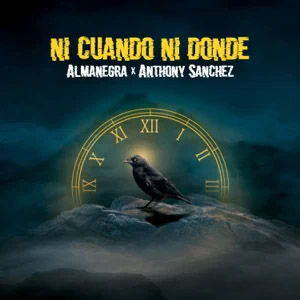 Disco Ni Cuando Ni Donde de AlmaNegra
