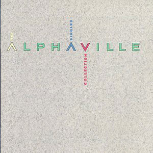 Disco The Singles Collection de Alphaville