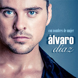 Disco Con Nombres de Mujer de Álvaro Diaz