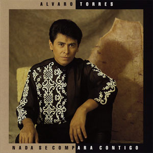 Disco Nada Se Compara de Álvaro Torres