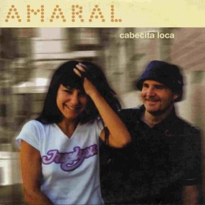 Disco Cabecita Loca de Amaral