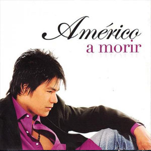 Disco A Morir de Américo