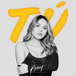 Disco Tú de Amy Gutiérrez