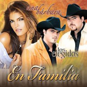Disco En Familia (con Los Elegidos) de Ana Bárbara