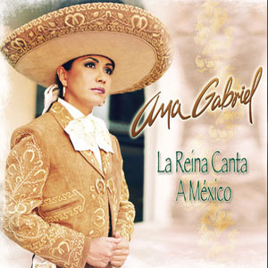 Disco La Reina Canta a Mexico de Ana Gabriel