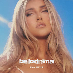 Disco Bellodrama de Ana Mena