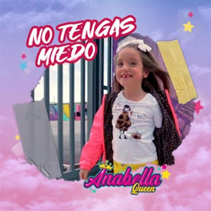 Disco No Tengas Miedo de Anabella Queen