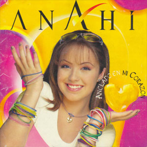 Disco Anclado En Mi Corazón de Anahí