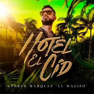 Disco Hotel El Cid de Andrés Marques - El Macizo
