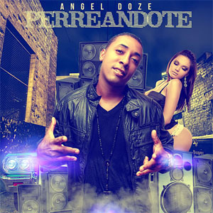 Disco Perreandote de Angel Doze