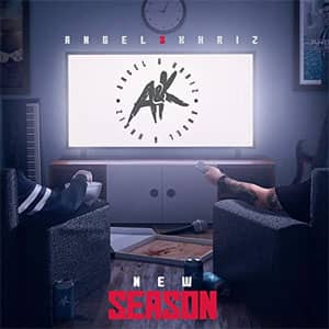 Disco New Season de Ángel y Khriz