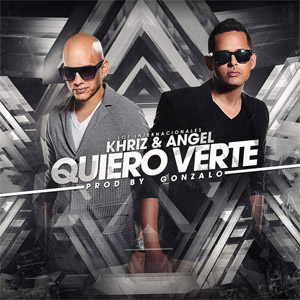 Disco Quiero Verte de Ángel y Khriz