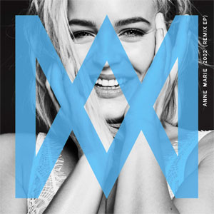 Disco 2002 (Remixes) (Ep) de Anne Marie 
