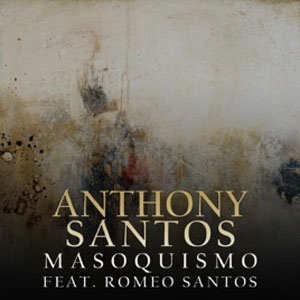 Disco Masoquismo de Antony Santos