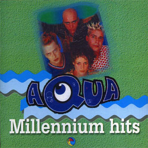 Disco Millennium Hits de Aqua