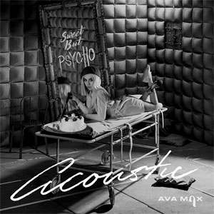 Disco Sweet But Psycho (Acoustic)  de Ava Max