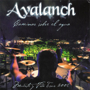 Disco Caminar Sobre El Agua de Avalanch