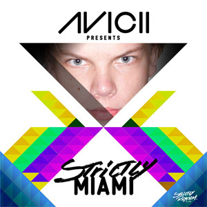Disco Strictly Miami de Avicii