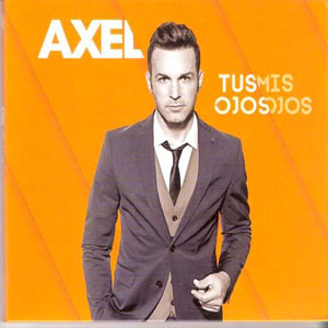 Disco Tus Ojos Mis Ojos de Axel Fernando