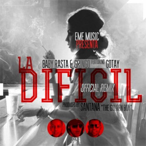 Disco La Difícil (Remix) de Baby Rasta y Gringo