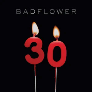 Disco 30 de Badflower